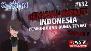 🔴(LIVE)#132. EEYOO GAIS IM BACK (Gensin Impact 🕹)
