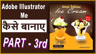 ice cream social media banner post design in Adobe Illustrator, Part  3nd  Final Tutorial in Hindi