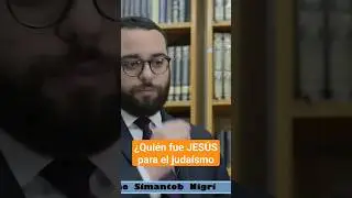 &iquest;Qui&eacute;n fue Jes&uacute;s para el juda&iacute;smo?