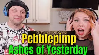 Pebblepimp - Ashes of Yesterday | Реакции на THE WOLF HUNTERZ