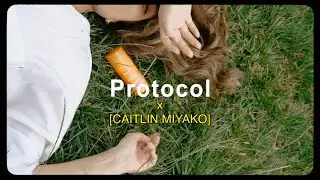Protocol x Caitlin Miyako
