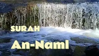🎧 Surah An-Naml – Badr Al-Turki | A Recitation of Wisdom, Gratitude & Divine Signs