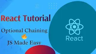 React JS Tutorial in Hindi #17 | JavaScript Optional Chaining (?.) Explained