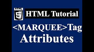 Marquee tag in Html | How to use marquee tag in html with all attributes| Scrolling text in Hindi