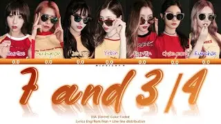DIA (다이아) - ' 7 3/4 (7과 4분의3) (널+만나러+가는+길)' Lyrics 가사 + Line Distribution (Color Coded Han/Rom/Eng)