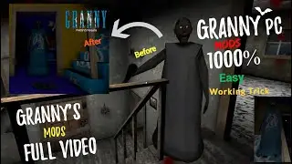 HOW TO ADD MOD'S IN GRANNY  PC VERSION 100% Working trick