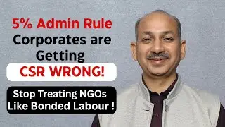 What is the rule for NGO Admin under CSR Act ? How much NGO Admin is allowed ? How to raise CSR Fund