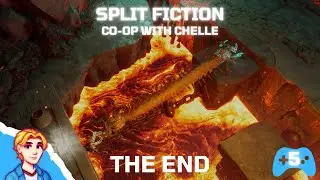 Splitting The World Apart With Chelle - Split Fiction - Part 5 - The End
