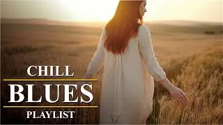 Soft Slow Blues 🌙 Relaxing Night Playlist