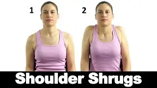 Shoulder Shrugs - Ask Doctor Jo