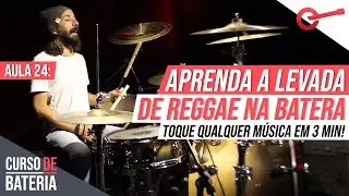 Aprenda a Tocar Reggae na Batera em 3 Minutos l Curso de Bateria - Aula 24