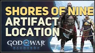 Shores of Nine Artifact Location God of War Ragnarok