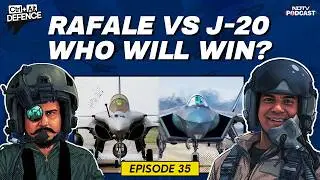 Rafale vs J-20 Fighter Jets: Who Would Win? | CTRL ALT Defence Ep 35