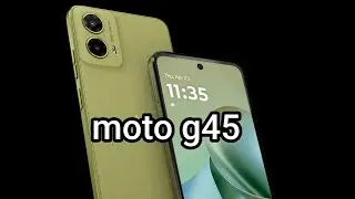 Moto g45 5g | moto g45 specs and price | launch date in India 