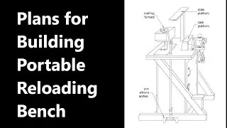 Plans for Building Portable Reloading Bench