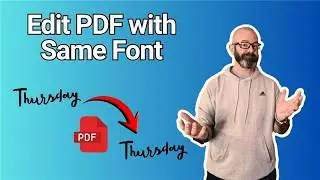 Как редактировать PDF-файлы с использованием одного и того же шрифта | Редактирование текста и фа...