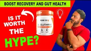 Genetic Nutrition L Glutamine Review | Best Recovery Supplement For Post-workout