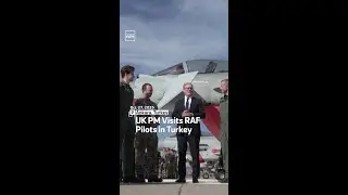 UK PM Visits RAF Pilots In Turkey