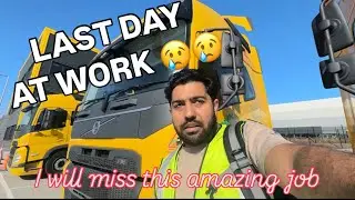 LAST DAY OF WORKING AS TRUCK DRIVER #vlog134 #dhldelivers #hgvdriver #azizamrewala #hgv 