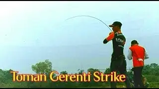Casting Toman Gerenti Strike Ep. 73