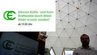 K&ouml;nnen fossile Kraftwerke durch Windr&auml;der ersetzt werden? (Vortrag im Klimapavillon Gera)