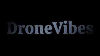 This is DroneVibes | Cinematic Trailer