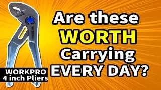 Are these WorkPro 4 inch Pliers Worth Carrying Every Day?