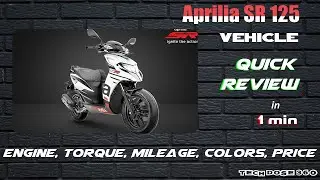 Aprilia SR 125 Bike Quick Review