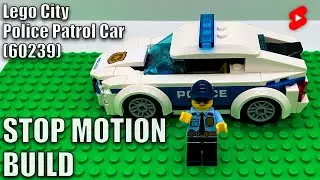 Police Patrol Car (60239) - Stop Motion Build - Lego City #shorts
