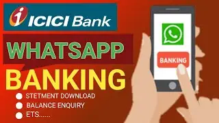 icici whatsapp banking || complete Explain