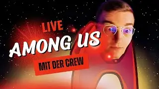 🟪#1 IMPOSTER/SCHUMMLER in AMONG US mit der !Crew🟪