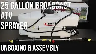 FIMCO 25 Gallon ATV Sprayer 3 Nozzle Broadcast Boom Unboxing and Assembly