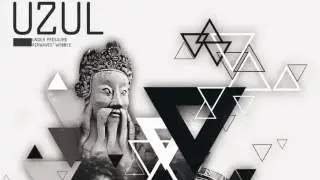 Under pressure - Uzul (Dubtechnic)