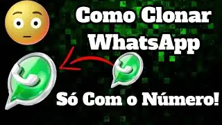 Como CLONAR Whatsapp s&oacute; com o numero sem notifica&ccedil;&atilde;o ATUALIZADO 2024 (N&atilde;o repita em casa) atualizado