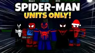 SPIDER-MAN ONLY UNITS CHALLENGE IN ULTIMATE TOWER DEFENSE! | Ultimate Tower Defense