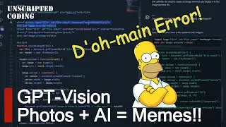 AI analyzing PHOTOS? Generate memes? Creating a GPT-Vision app! | Unscripted Coding