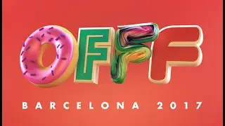 OFFF Barcelona 2017 Main Titles by Vallee Duhamel