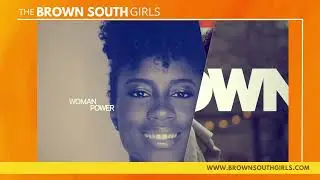 The BROWN SOUTH GIRLS Podcast | Promo | Sunday June 25TH 6PM LIVE