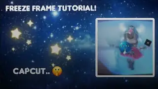 FREEZE FRAME TUTORIAL 😅 // CAPCUT EDITING TOOLS 💀 // 2026 🌟🌟 #video #viral