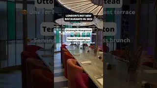 The Hottest New Restaurants In London For 2024 🔥