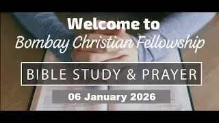 BCF Bible Study |  06 January 2026  l CFC Mumbai