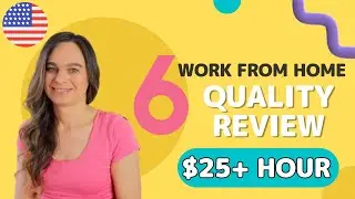 6 Quality Review Remote Work From Home Jobs | $25+ Hour With No Degree Required | USA Only