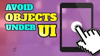 Avoid Object Below UI | Unity UI Tutorial