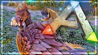 ARK Wyvern - Taming de LOUTRES irradiées !  #18