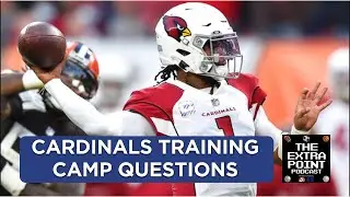 Extra Point Podcast: Cardinals training camp preview