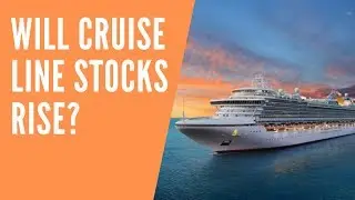 Should You Buy Cruise Line Stocks In 2020? | CCL, RCL, NCLH