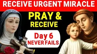 ❤️ PRAYER TO SAINT ANTHONY AND SAINT RITA FOR URGENT MIRACLE | Novena Day 6