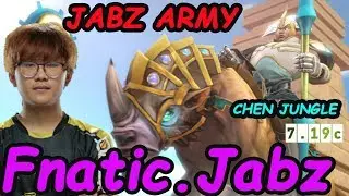 Fnatic Jabz - [Chen] Jungle Roam GO GO GO !! JABZ ARMY   | Dota 7.19c Rank