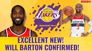 EXCELLENT NEWS!-WILL BARTON CONFIRMED!! LOs Angeles Lakes basketball News
