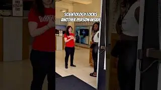 Scientology Locks Another Person Inside